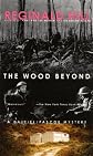 The Wood Beyond