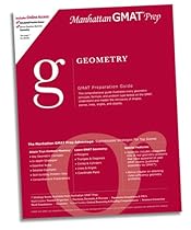 Geometry GMAT Preparation Guide (Manhattan GMAT Preparation Guide: Sentence Correction) Geometry GMAT Preparation Guide (Manhattan GMAT Preparation Guide: Sentence Correction)