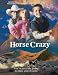 Search : Horse Crazy