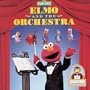 Elmo and The Orchestra