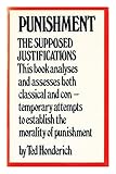 Punishment : the supposed justifications