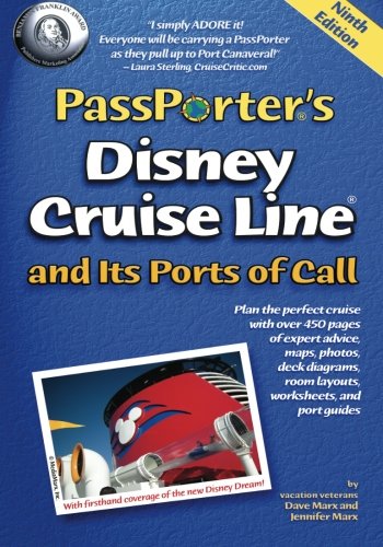 PassPorter's Disney Cruise Line and its Ports of Call