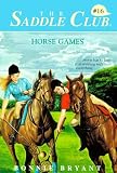 HORSE GAMES (Saddle Club)