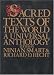 Sacred Texts of the World: A Universal Anthology