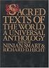 Sacred Texts of the World: A Universal Anthology