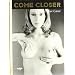 Come Closer