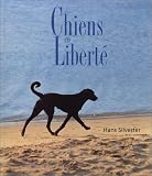  Chiens en liberte de Hans Silvester