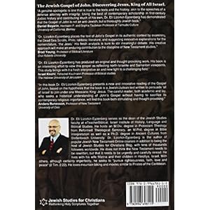 The Jewish Gospel of John: Discovering Jesus, King of All Israel