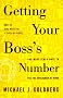 Getting Your Boss's Number: And Many Other Ways to Use the Enneagram at Work