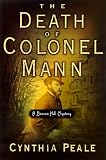The Death of Colonel Mann: A Beacon Hill Mystery (Beacon Hill Mysteries (Doubleday))