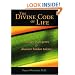 The Divine Code of Life: Awaken Your Genes and Discover Hidden Talents