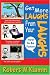 Get More Laughs From Your Laughs: How to Be Funny