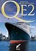 QE2 Farewell Queen Of The Seas 40th Anniversary