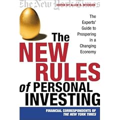 The New Rules of Personal Investing: The Experts' Guide to Prospering in a Changing Economy