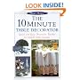 The 10 Minute Table Decorator (Home Magic)