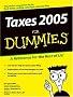 Taxes For Dummies 2005 Taxes For Dummies 2005