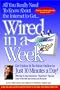 Wired in a Week (America Online Exclusive)