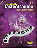 Produkt-Bild: Vierhaendige Tastentraeume 1. Klavier zu 4 H&auml;nden
