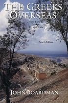The Greeks Overseas: Their Early Colonies and Trade