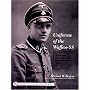 Uniforms of the Waffen-SS: Black Service Uniform, LAH Guard Uniform, SS Earth-grey Service Uniform, Model 1936 Field Service Uniform, 1939-1940, 1941 v. 1