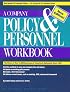 A Company Policy and Personnel Workbook, 4th Edition (Company Policy and Personnel Workbook)