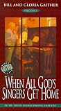 When All Gods Singers Get Home [VHS]