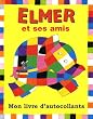 Elmer et ses amis : Mon livre d'autocollants