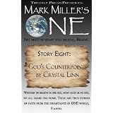 Mark Miller's One - Volume 8- God's Counterpoints ~ Mark Miller