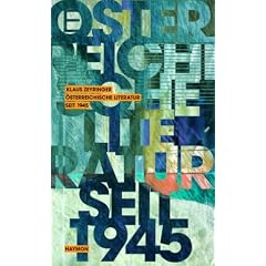 �sterreichische Literatur seit 1945. �berblicke, Einschnitte, Wegmarken