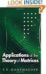 Applications of the Theory of Matrices