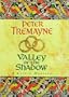 Valley of the Shadow - A Sister Fidelma Mystery