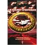 Le Secret d'Esteban - D'un monde d'illusion aux po&hellip de Nathalie Chintanavitch
