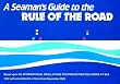A Seaman's Guide to the Rule of the Road