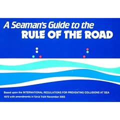 A Seaman's Guide to the Rule of the Road