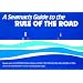 A Seaman's Guide to the Rule of the Road