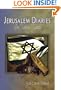 Jerusalem Diaries: In Tense Times