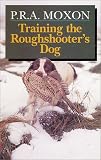 Training the Roughshooter's Dog