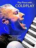 Revue Music Sales  / Partition : Play Piano With Coldplay + CD