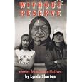 Without Reserve: Stories from Urban Natives