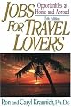 Jobs for Travel Lovers, 5th Edition: Opportunities at Home and Abroad (Jobs for Travel Lovers)