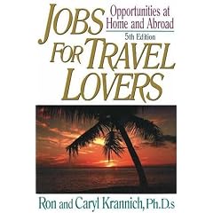 Jobs for Travel Lovers: Opportunities at Home and Abroad (Jobs for Travel Lovers)