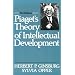 Piaget's Theory of Intellectual Development (3rd Edition)