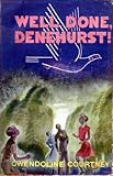 Well done, Denehurst!