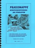 Praxismappe. Berufsorientierung am Gymnasium