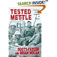 Tested Mettle: Canada's Peacekeepers at War by Scott Taylor