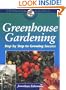 Greenhouse Gardening: Step by Step to Growing Success (Crowood Gardening Guides)
