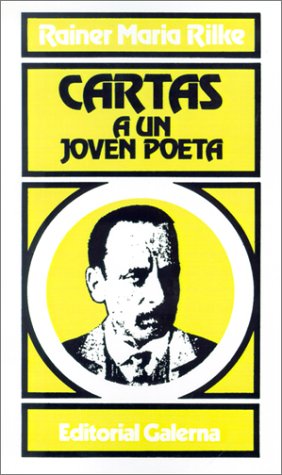 Cartas A un Joven Poeta (Spanish Edition)