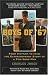 Boys of '67: From Vietnam to Iraq, the Extraordinary Story of a Few Good Men