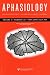 33rd Annual Clinical Aphasiology Conference: Special Issue of Aphasiology (Conference on Clinical Aphasiology//Clinical Aphasiology)
