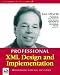 Book Xml Design and Implementation (Professional)